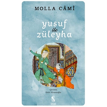 Yusuf Ile Züleyha Molla Cami