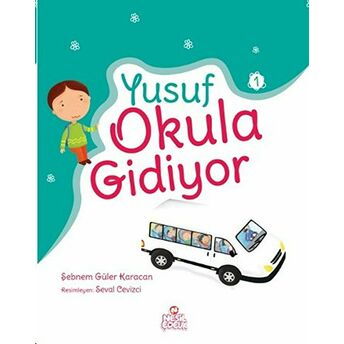 Yusuf Okula Gidiyor Şebnem Güler Karacan