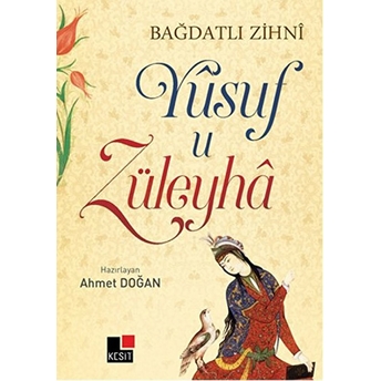 Yusuf U Züleyha Bağdatlı Zihni