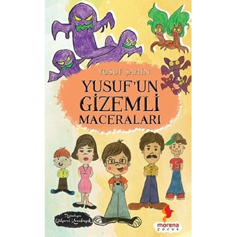 Yusuf’un Gizemli Maceraları