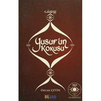 Yusuf'Un Kokusu Özcan Çetin