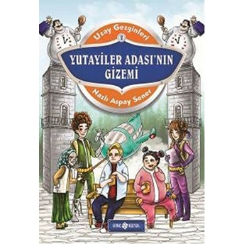 Yutayiler Adası'nın Gizemi Nazlı Aspay Sener