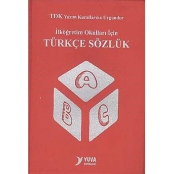 Yuva Tdk Uyumlu Ilköğretim Okulları Için Türkçe Sözlük Biole Plastik Kapak Nihal Çiçek