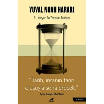 Yuval Noah Harari - 21. Yüzyılın En Tartışılan Tarihçisi Murat Nedim