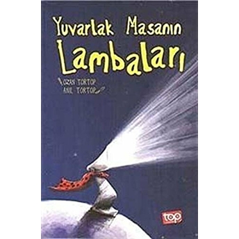 Yuvarlak Masanın Lambaları Ozan Tortop