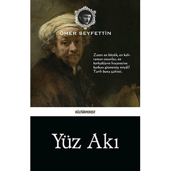 Yüz Akı Ömer Seyfettin