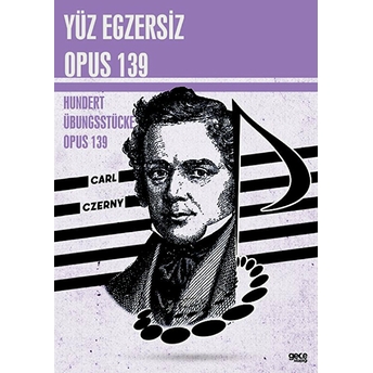 Yüz Egzersiz Opus 139 Carl Czerny