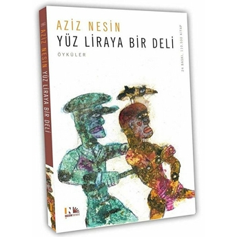 Yüz Liraya Bir Deli Aziz Nesin