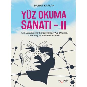 Yüz Okuma Sanatı 2 Murat Kaplan