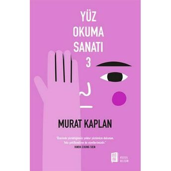 Yüz Okuma Sanatı - 3 Murat Kaplan