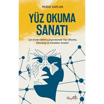 Yüz Okuma Sanatı Murat Kaplan