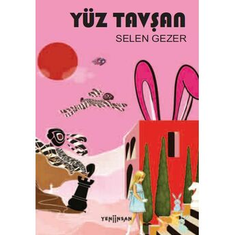 Yüz Tavşan Selen Gezer