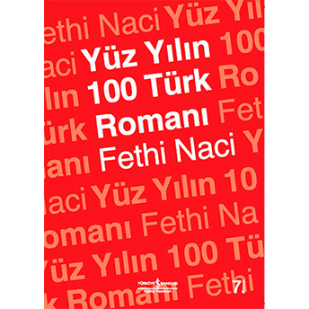 Yüz Yılın 100 Türk Romanı Fethi Naci