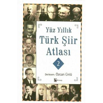 Yüz Yıllık Türk Şiir Atlası 2