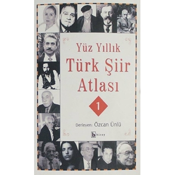 Yüz Yıllık Türk Şiir Atlası 2 Cilt Takım Kolektif