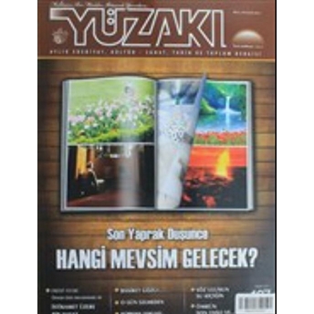 Yüzakı Aylık Edebiyat, Kültür, Sanat, Tarih Ve Toplum Dergisi / Sayı:107 Ocak 2014 Kolektif