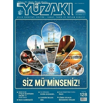 Yüzakı Aylık Edebiyat, Kültür, Sanat, Tarih Ve Toplum Dergisi / Sayı: 128 Ekim 2015 Kolektif