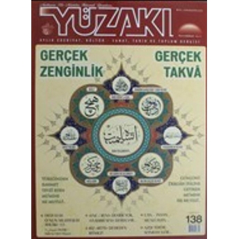 Yüzakı Aylık Edebiyat, Kültür, Sanat, Tarih Ve Toplum Dergisi / Sayı:138 Ağustos 2016 Kolektif