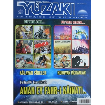 Yüzakı Aylık Edebiyat, Kültür, Sanat, Tarih Ve Toplum Dergisi / Sayı:146 Nisan 2017 Kolektif