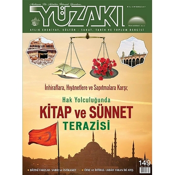 Yüzakı Aylık Edebiyat, Kültür, Sanat, Tarih Ve Toplum Dergisi / Sayı:149 Temmuz 2017 Kolektif