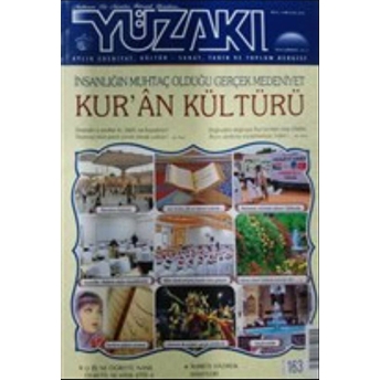 Yüzakı Aylık Edebiyat, Kültür, Sanat, Tarih Ve Toplum Dergisi Sayı: 163 Eylül 2018 Kolektif