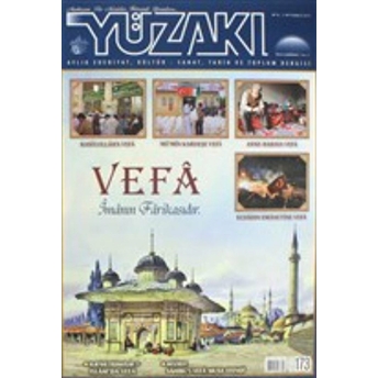 Yüzakı Aylık Edebiyat, Kültür - Sanat, Tarih Ve Toplum Dergisi Sayı: 173 Temmuz 2019 Kolektif