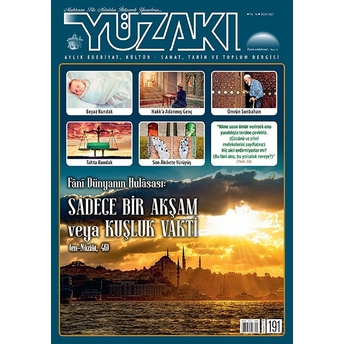 Yüzakı Aylık Edebiyat, Kültür, Sanat, Tarih Ve Toplum Dergisi Sayı: 191 Ocak 2021 Kolektif