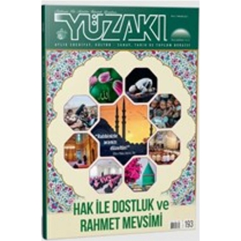 Yüzakı Aylık Edebiyat, Kültür, Sanat, Tarih Ve Toplum Dergisi Sayı: 193 Mart 2021 Kolektif