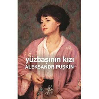 Yüzbaşının Kızı Aleksandr Puşkin,Aleksandr Sergeyeviç Puşkin