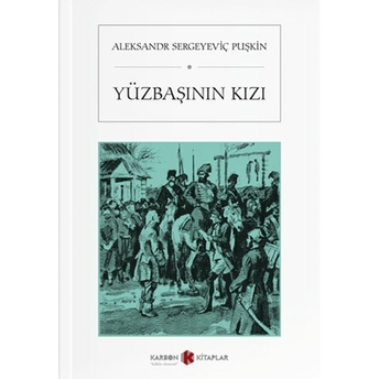 Yüzbaşının Kızı Aleksandr Sergeyeviç Puşkin