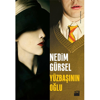 Yüzbaşının Oğlu Nedim Gürsel