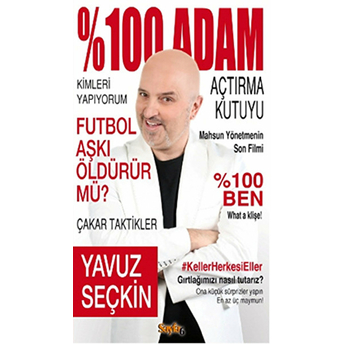 Yüzde 100 Adam Yavuz Seçkin