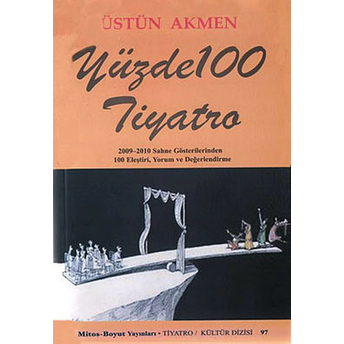 Yüzde 100 Tiyatro Üstün Akmen