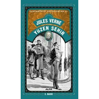 Yüzen Şehir - Olağanüstü Yolculuklar 21 Jules Verne