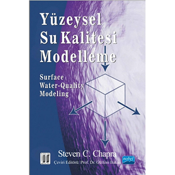 Yüzeysel Su Kalitesi Modelleme - Surface Water-Quality Modeling - Steven C. Chapra