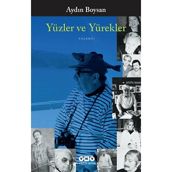 Yüzler Ve Yürekler Aydın Boysan