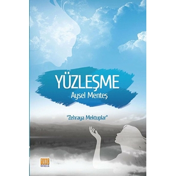 Yüzleşme Aysel Menteş