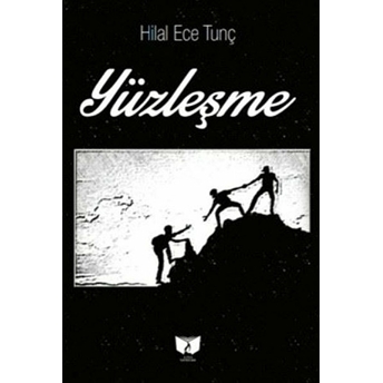 Yüzleşme Hilal Ece Tunç