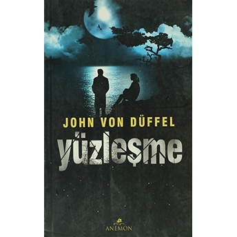 Yüzleşme John Von Düffel