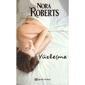 Yüzleşme Nora Roberts