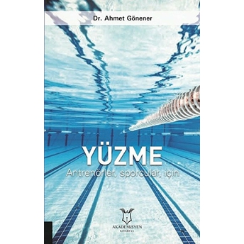 Yüzme - Ahmet Gönener