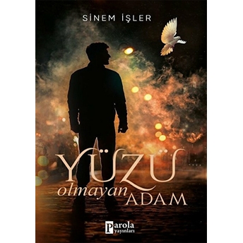 Yüzü Olmayan Adam Sinem Işler