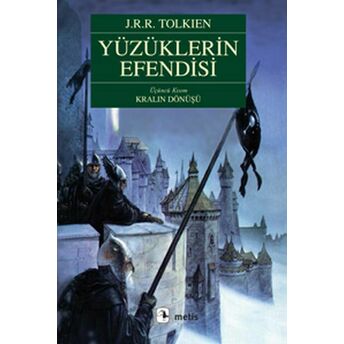 Yüzüklerin Efendisi 3 - Kralın Dönüşü J. R. R. Tolkien