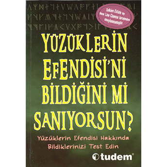 Yüzüklerin Efendisi’ni Bildiğini Mi Sanıyorsun? Clive Gifford