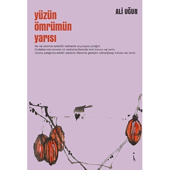 Yüzün Ömrümün Yarısı