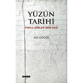 Yüzün Tarihi Ali Göçer