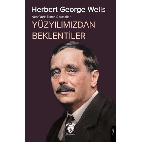 Yüzyılımızdan Beklentiler Herbert George Wells