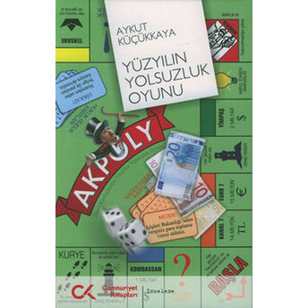 Yüzyılın Yolsuzluk Oyunu Aykut Küçükkaya