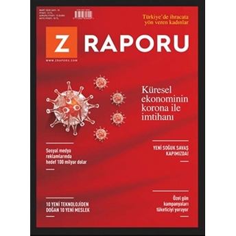 Z Raporu Dergisi Sayı: 10 - Mart 2020 Kolektif