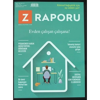 Z Raporu Dergisi Sayı: 22 - Mart 2021 Kolektif